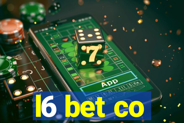 l6 bet co